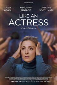 Like an Actress