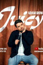 Adam Rowe: Juicy