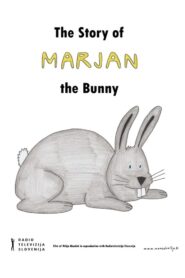 The Story of Marjan the Bunny