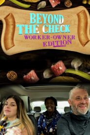 Beyond the Check: Worker Owner Edition