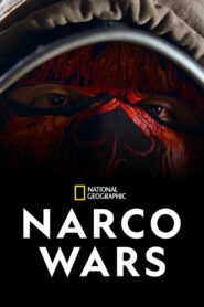 Narco Wars: Season 1