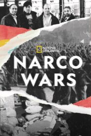 Narco Wars: Season 3