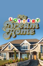 My Lottery Dream Home: Season 4