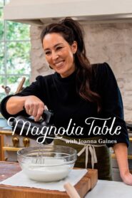 Magnolia Table with Joanna Gaines: Season 2