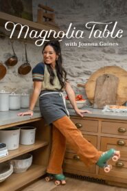 Magnolia Table with Joanna Gaines: Season 6