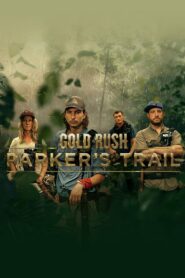 Gold Rush: Parker’s Trail: Season 2