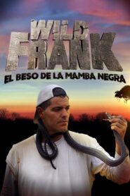 Wild Frank: Season 10