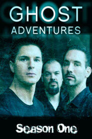 Ghost Adventures: Season 1