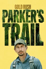 Gold Rush: Parker’s Trail: Season 7