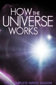 How the Universe Works: Season 9