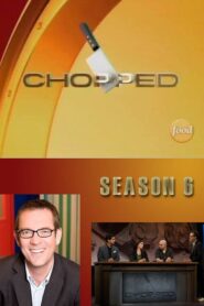 Chopped: Season 6