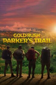 Gold Rush: Parker’s Trail: Season 3