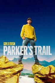 Gold Rush: Parker’s Trail: Season 5