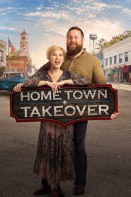 Home Town Takeover: Season 1