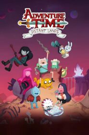 Adventure Time: Distant Lands: Season 1