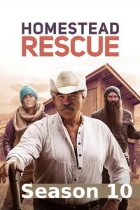 Homestead Rescue: Season 10