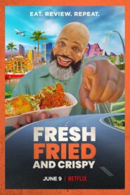 Fresh, Fried & Crispy: Season 1