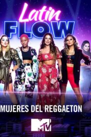 Latin Flow: Season 1