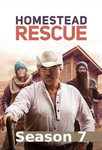 Homestead Rescue: Season 7