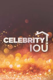 Celebrity IOU: Season 1