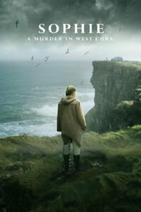 Sophie: A Murder in West Cork: Season 1