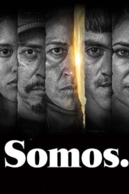 Somos.: Season 1