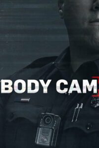 Body Cam: Season 1