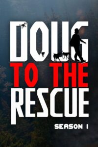 Doug to the Rescue: Season 1