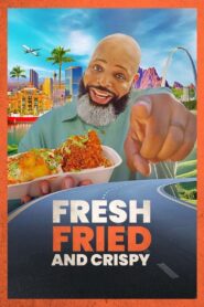 Fresh, Fried & Crispy