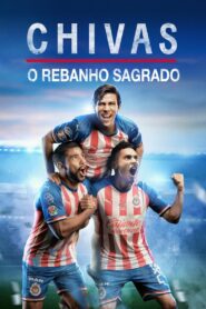 CHIVAS: El Rebaño Sagrado: Season 1