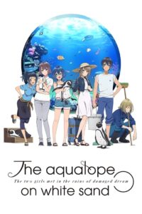 The aquatope on white sand: Season 1