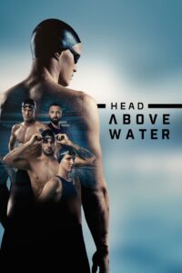 Head Above Water: Season 1