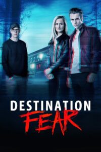 Destination Fear: Season 2