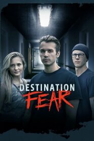 Destination Fear: Season 1