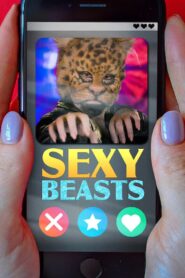 Sexy Beasts: Season 1