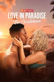 90 Day Fiancé: Love in Paradise: Season 2