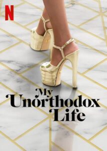 My Unorthodox Life: Season 2