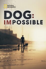 Dog: Impossible: Season 1