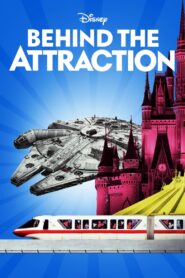 Behind the Attraction: Season 1